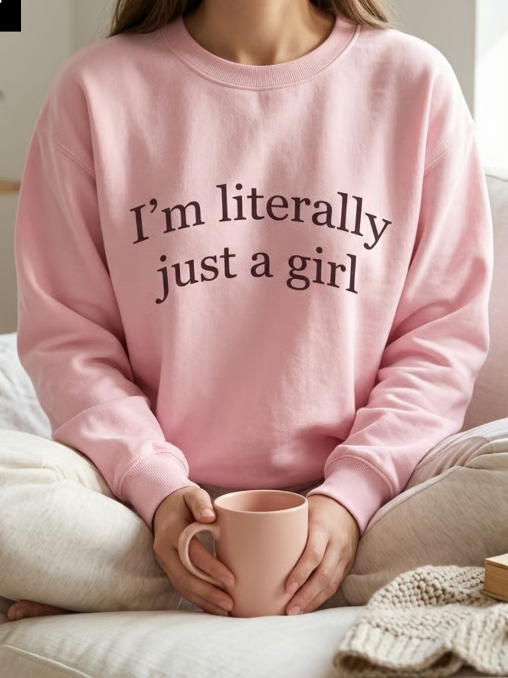 Pink Graphic Crewneck Sweatshirt - "I'm literally just a girl"